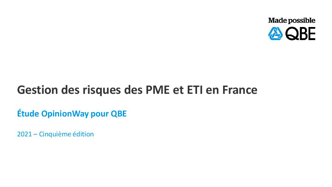 Etude OpinionWay pour QBE_5ème edition_Gestion des risques des PME et ETI